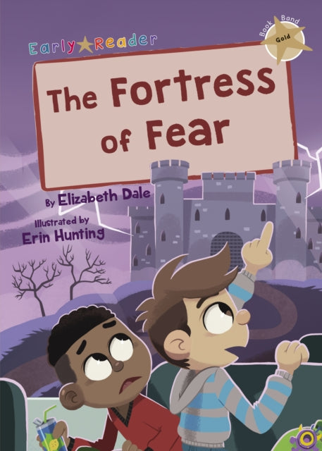 The Fortress of Fear - (Gold Early Reader)