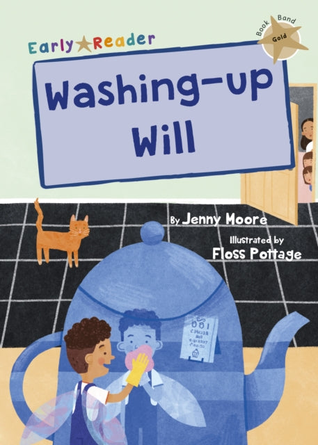 Washing-up Will - (Gold Early Reader)