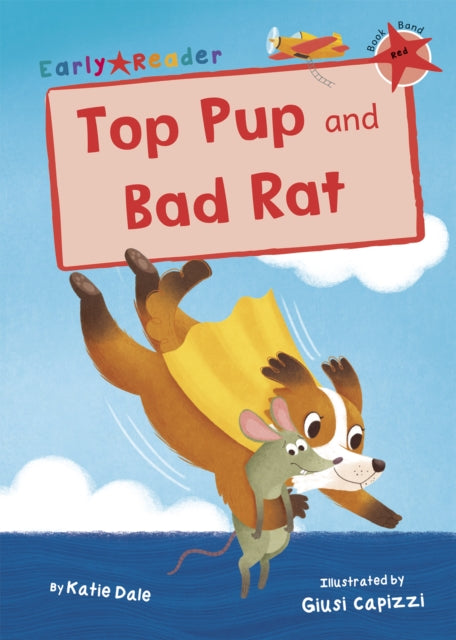 Top Pup and Bad Rat