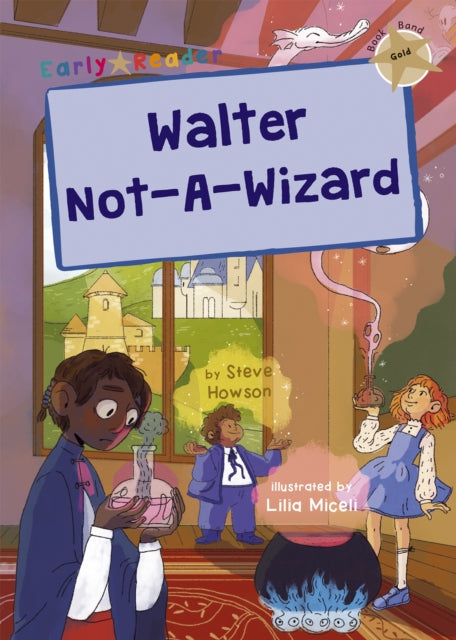 Walter Not-A-Wizard