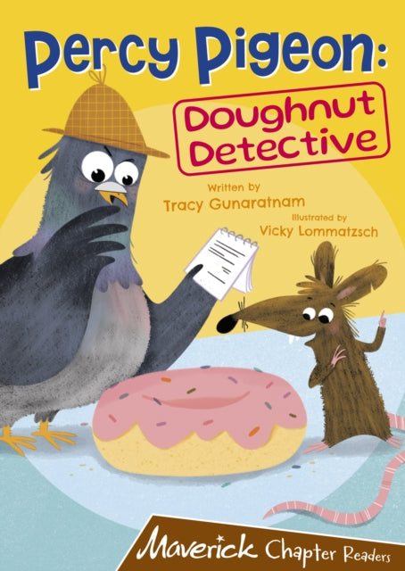 Percy Pigeon: Doughnut Detective - (Brown Chapter Reader)