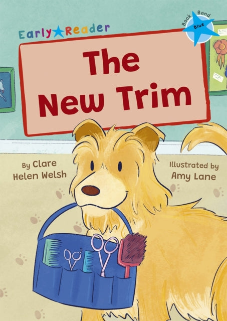 The New Trim - (Blue Early Reader)