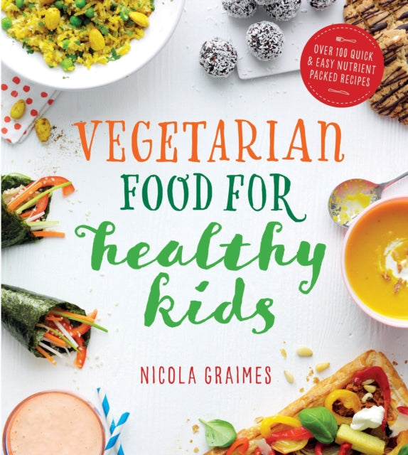 Vegetarian Meals for Healthy Kids