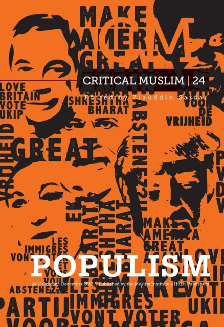 Critical Muslim 24: Populism
