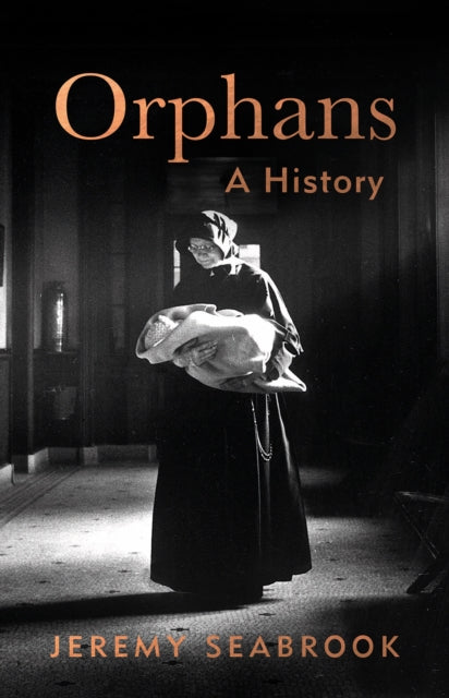 Orphans - A History