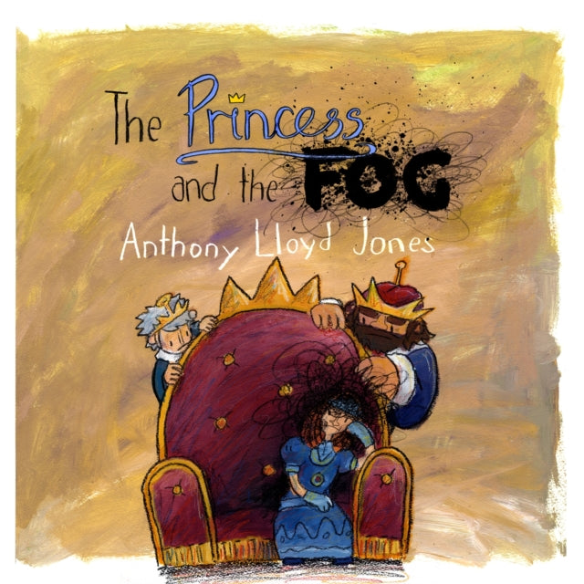 The Princess and the Fog: A Story for Children with Depression