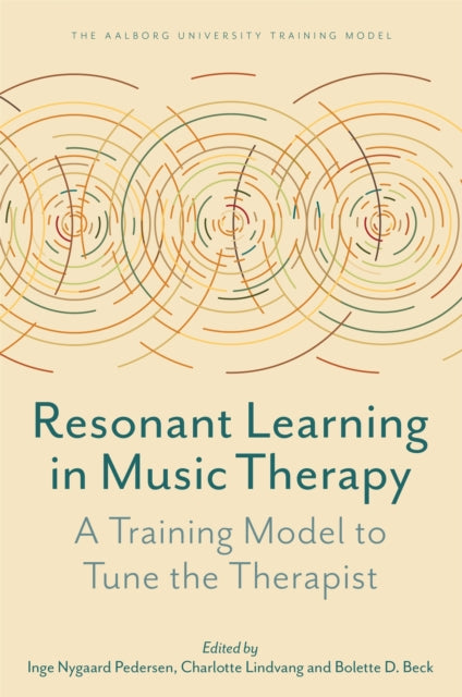 Resonant Learning in Music Therapy - A Training Model to Tune the Therapist