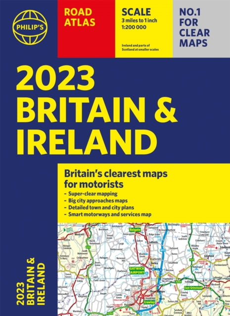 2023 Philip's Road Atlas Britain and Ireland - (A4 Paperback)