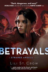 Betrayals (Strange Angels 2)