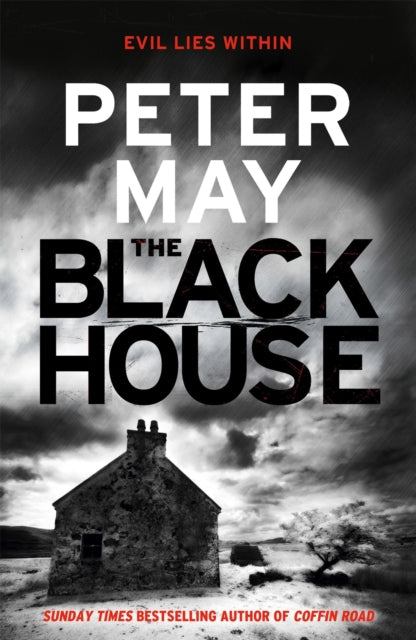 The Blackhouse: Book One of the Lewis Trilogy