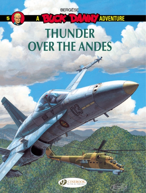 Buck Danny: Thunder Over the Cordillera