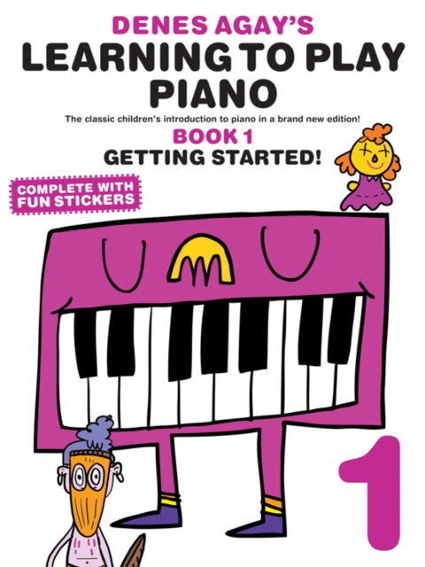 Denes Agay's Learning To Play Piano - Book 1 - Getting Started