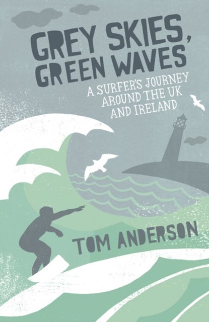 Grey Skies, Green Waves