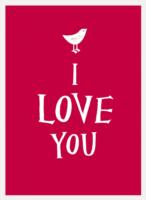I LOVE YOU
