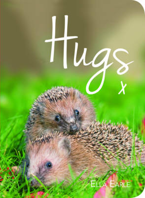 Hugs: A Photographic Celebration of the Cutest Animal Couples