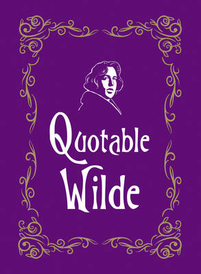 QUOTABLE WILDE
