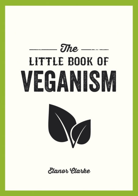 The Little Book of Veganism