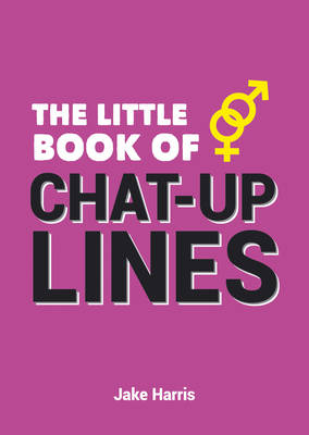 The Little Book of Chat-up Lines
