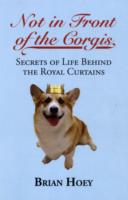 Not In Front of the Corgis