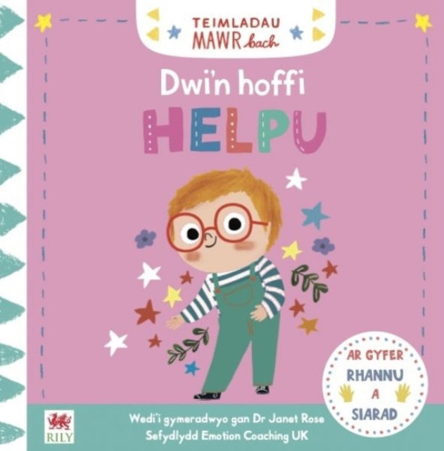 Teimladau Mawr Bach: Dwi'n Hoffi Helpu