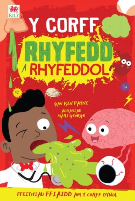 Y Corff Rhyfedd a Rhyfeddol