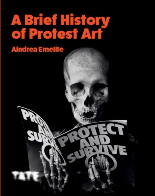 A Brief History of Protest Art