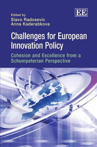 Challenges for European Innovation Policy Cohesion and Excellence from a Schumpeterian Perspective