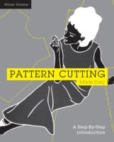 Pattern Cutting Made Easy: A step-by-step introduction to dressmaking