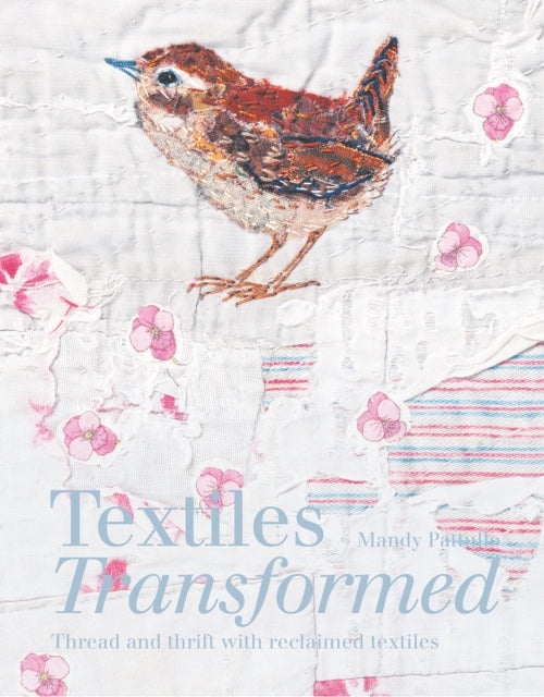 TEXTILES TRANSFORMED