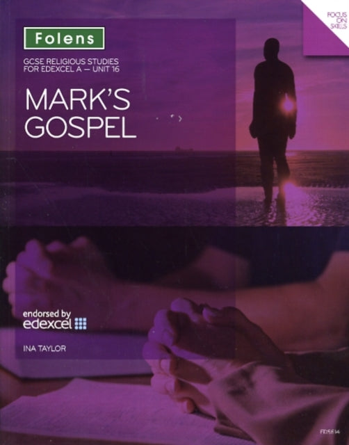 GCSE Religious Studies: Mark's Gospel: Edexcel A Unit 16