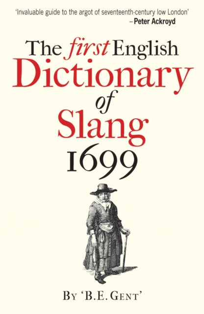 First English Dictionary of Slang 1699