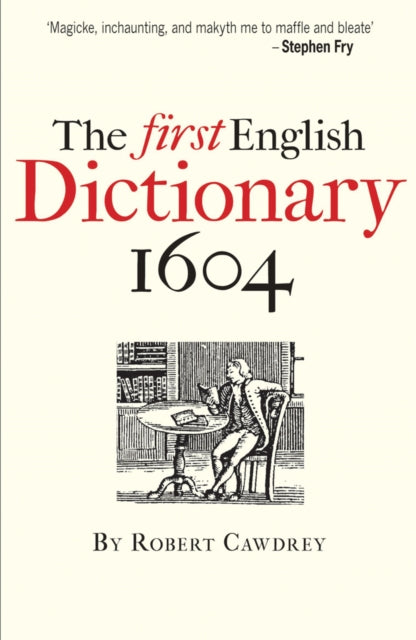 The First English Dictionary 1604