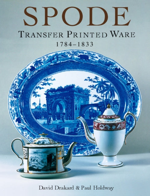 Spode Transfer Printed Ware