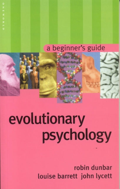 Evolutionary Psychology: A Beginner's Guide