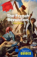 The French Revolution: A Beginner's Guide