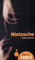 Nietzsche: A Beginner's Guide