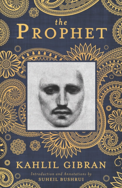 The Prophet: A New Annotated Edition