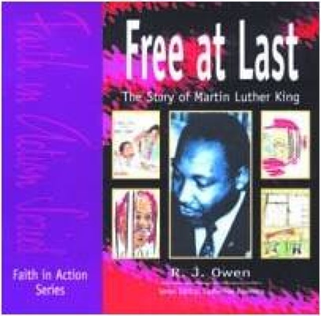 Free at Last: The Story of Martin Luther King