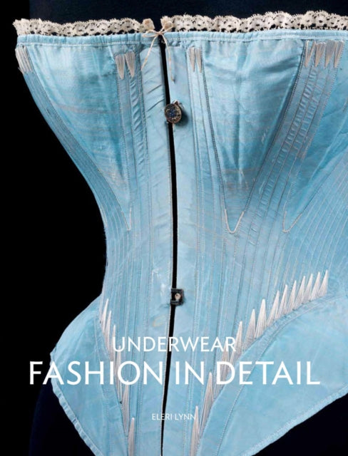 Underwear, Fashion in Detail