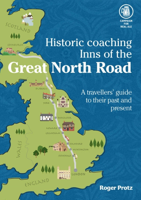 Historic Coaching Inns of the Great North Road