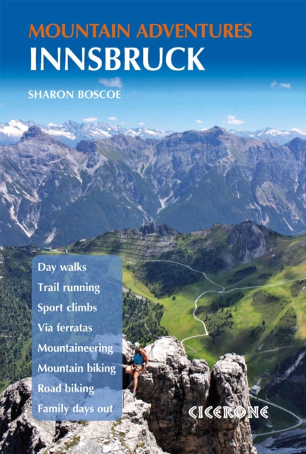 Innsbruck Mountain Adventures - Summer routes for a multi-activity holiday around the capital of Austria's Tirol