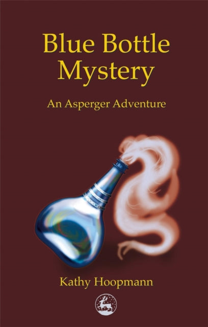 Blue Bottle Mystery: An Asperger Adventure