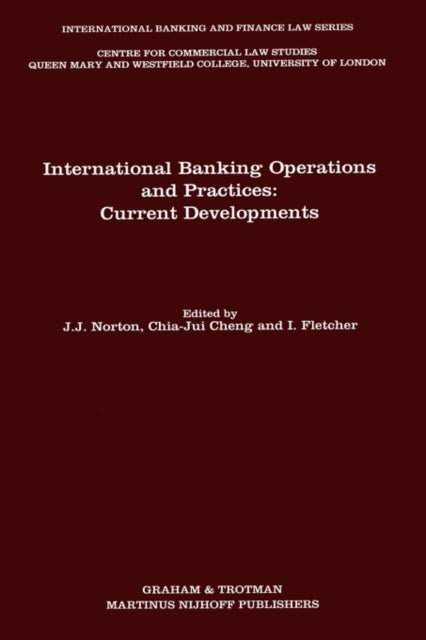 International Banking Operations and Practices:Current Developments