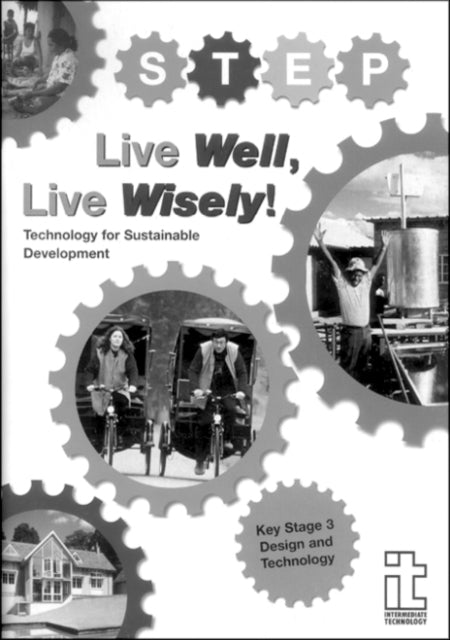 Live Well, Live Wisely: Technology for sustainable development