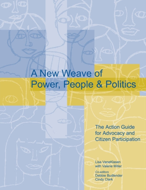 New Weave of Power, People and Politics