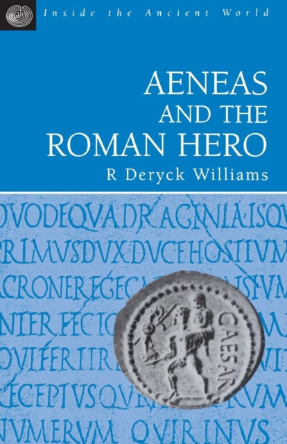 Aeneas and the Roman Hero