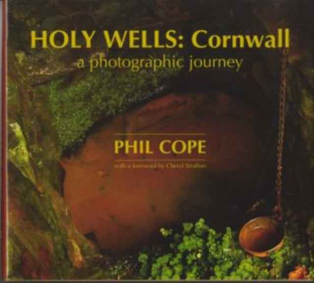 Holy Wells: Cornwall