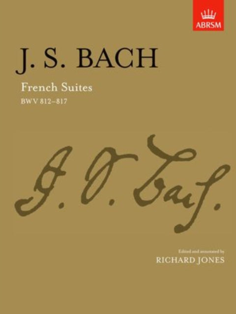 French Suites: BWV 812-817