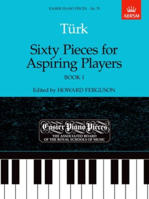 Sixty Pieces for Aspiring Players, Book I