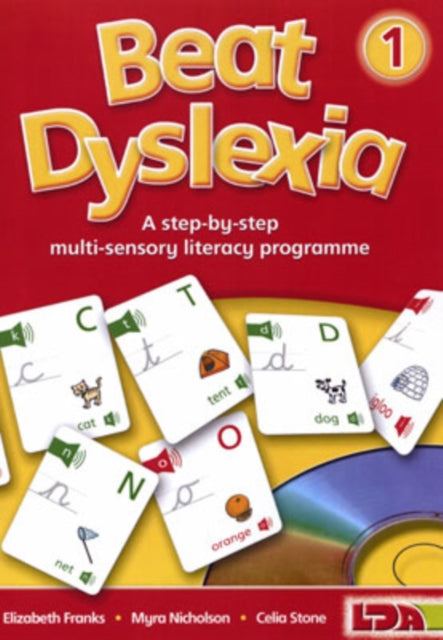 Beat Dyslexia: A Step-by-step Multi Sensory Literacy Programme